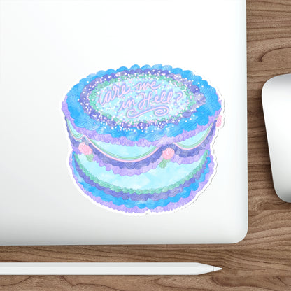 Are We In Hell? Whimsical Cake Waterproof Vinyl Die-Cut Sticker, Vibrant Baking Laptop Decal, Fun Baker Gift, Colorful Cakes Decor Gift