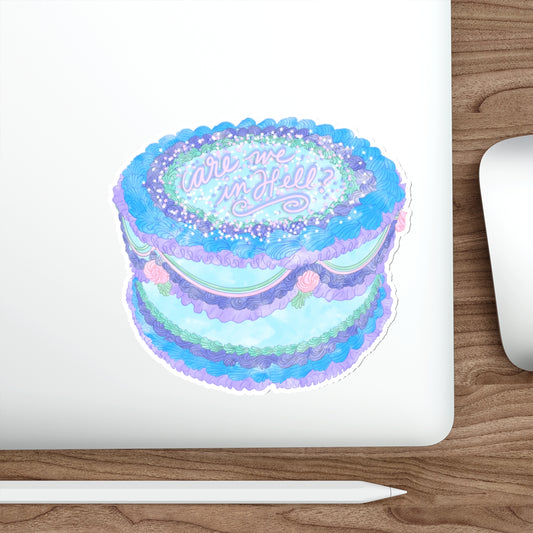 Are We In Hell? Whimsical Cake Waterproof Vinyl Die-Cut Sticker, Vibrant Baking Laptop Decal, Fun Baker Gift, Colorful Cakes Decor Gift