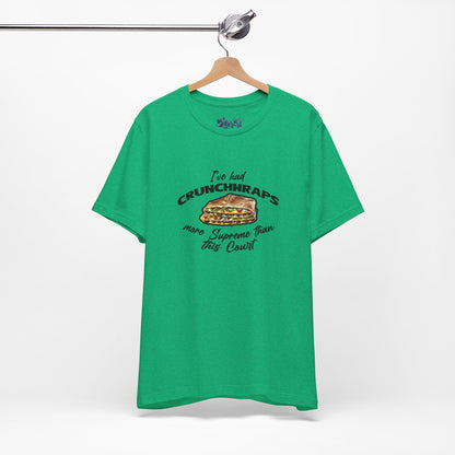 Crunchwrap Supreme Court Political Humor T-Shirt, Liberal Leftist Funny Casual Wear, Gift for Taco Bell Fan, Politics Gift