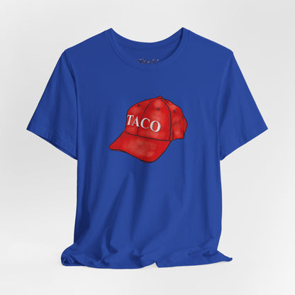 Taco Hat Tee, Trump Always Chickens Out Unisex Jersey Short Sleeve Tee, MAGA Hat, Funny Political Shirt, Liberal Leftist Gift
