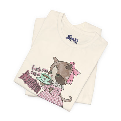 Let Me Be A Hater Fancy Cat Tee, Grunge Victorian Cat Shirt, Gift for Haters, Quirky Cat Apparel, Vintage Kitty Shirt