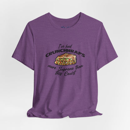 Crunchwrap Supreme Court Political Humor T-Shirt, Liberal Leftist Funny Casual Wear, Gift for Taco Bell Fan, Politics Gift